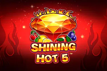 SHINING HOT 5?v=7.0